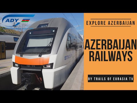 Ferrovias do Azerbaijão | Azərbaycan Dəmir Yolları | Explorar o Azerbaijão S1E46 4K