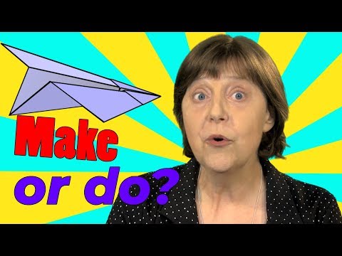 Do or Make? Learn the rules we follow