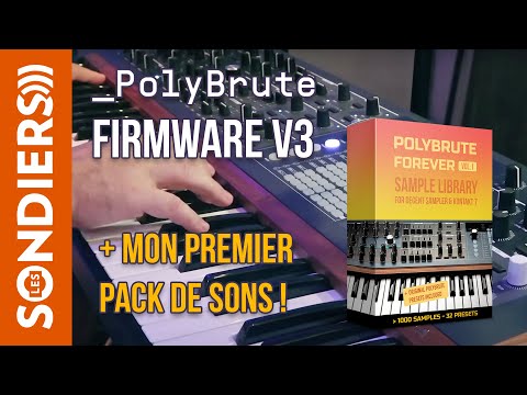 POLYBRUTE FIRMWARE V3 (+ Mon premier pack de samples 🥳)