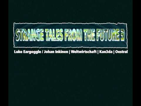Weltwirtschaft -Invention- Strange Tales from the future 3