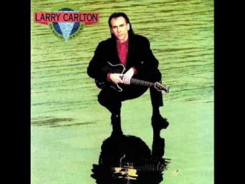 Larry Carlton - On Solid Ground (full album ) ( 1989 )