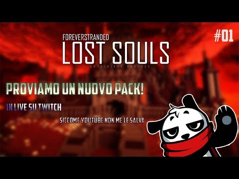 Forever Stranded: Lost Souls... mi sono perso nel nether? Live #1