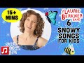 15+ Min: Snowy Songs For Kids | By The Laurie Berkner Band