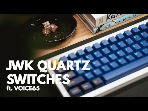 JWK Quartz Switch Sound Test | ft. OwLab Voice65