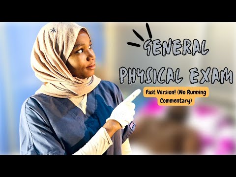 General Physical Examination -  Fast Version