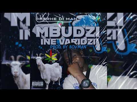 Rherhe Di Man - Mbudzi Ine Varidzi (Official Audio)