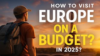How to Travel Europe by Train in 2025?
