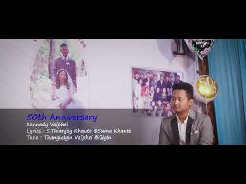 Kennedy Vaiphei - Anniversary song