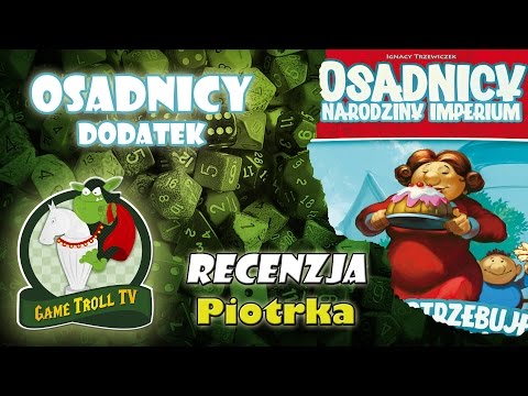 Rise of an Empire Settlers | Expansion | GTTV