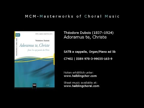 Théodore Dubois - Adoramus te, Christe