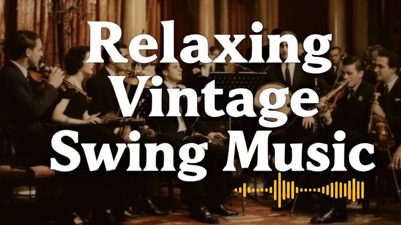 50 Minutes of Vintage Swing Collection | Relaxing 1940s Jazz & Big Band Classics"
