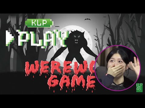 KLP Play! ep.2 - Werewolf