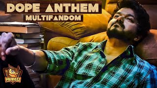 Download lagu Dope Anthem - Multifandom | Simba | Vishal Chandrasekhar | Dj Sonic mp3