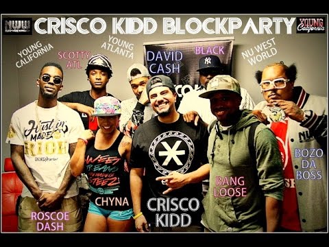 Nu West World David Cash Crisco Kidd Block Party Bozo Da Boss, DJ Big Chunk, DJ Allenette, DJ ECTO1