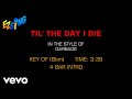 Garbage - Til' The Day I Die (Karaoke)