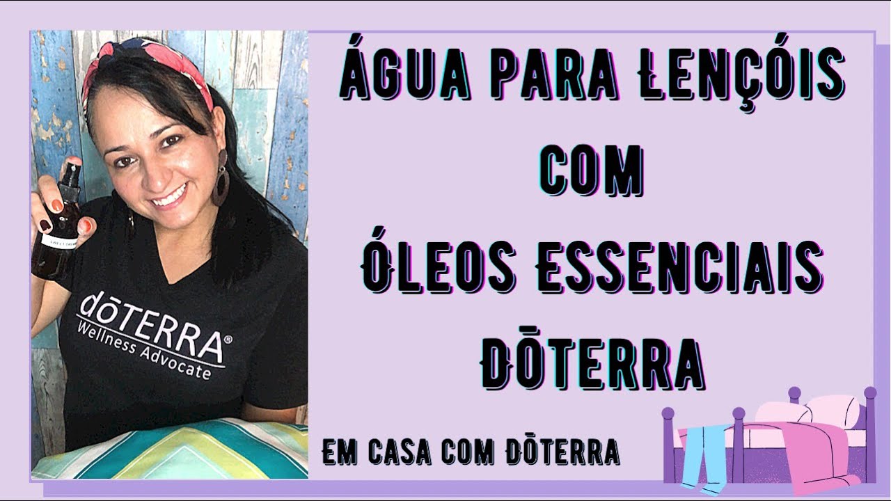 Água para Lençol com Óleos Essenciais DoTERRA - Meu Spray da Calma. Denise - Em casa com autismo