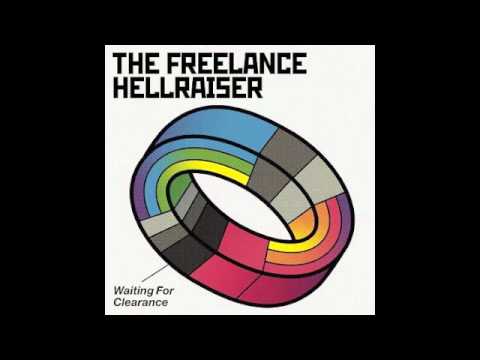 The Freelance Hellraiser- Waiting for Clearance