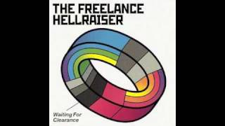 The Freelance Hellraiser- Waiting for Clearance