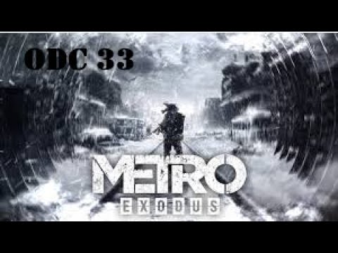 Metro Exodus Odc 33 - Rozłąka i wodne potwory