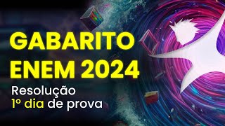 GABARITO ENEM 2024 | Correção ao vivo | 1º dia de prova (03/11)