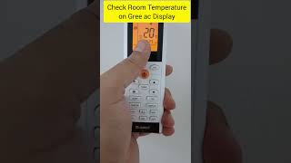 How to Check Room Temperature on Gree AC Display #shorts #dcinverter #shortvideo