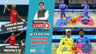 MI VS DC & CSK VS RR| IPL 2021| MATCHDAY LIVE WITH CHEEKA
