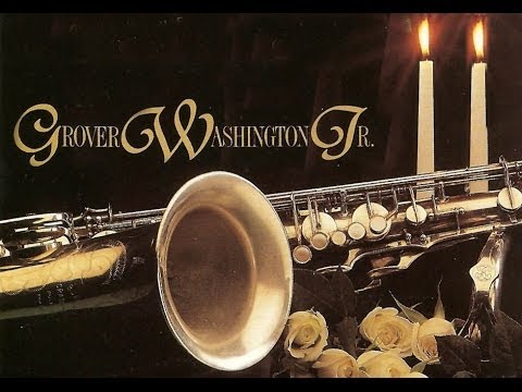 Grover Washington Jr. - Love Songs  (Full Album)