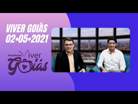 PROGRAMA VIVER GOIÁS - Edição 048 - 02/05