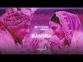 SID x KIARA - RANJHA LOFI ( Slowed + Reverb) (Wedding Version)