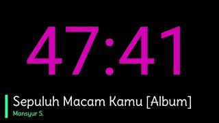 Download lagu Sepuluh Macam Kamu Album   Mansyur S mp3
