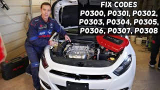 ENGINE MISFIRE FIX CODE P0300 P0301 P0302 P0303 P0304 P0305 P0306 P0307 P0308