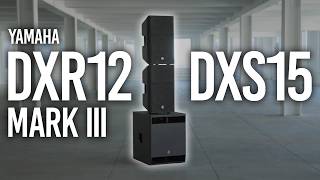 Video thumbnail for NEW Yamaha DXR12 MKIII & DXS15 MKIII: What to Know by B&H Pro Audio