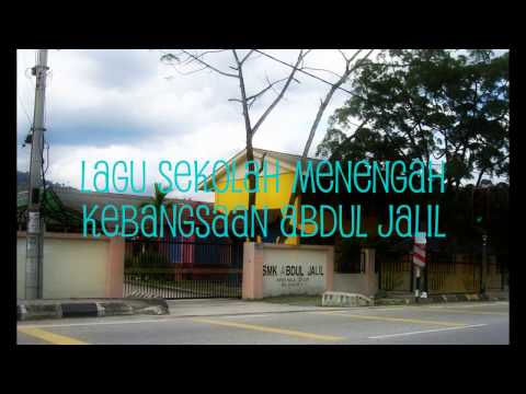Lagu Sekolah Menengah Abdul Jalil (com letra na descrição)