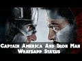 Iron Man And Captain America Whatsapp Status Ft Lengends Are Made