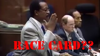 O J  Simpson Murder Trial   Tape Fights or playing the Race Card