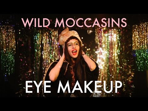 Wild Moccasins - Eye Makeup [Official Video]