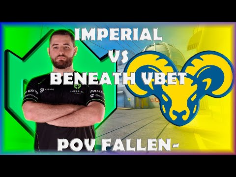 POV FALLEN- Imperial vs BENEATH VBET! O PROFESSOR da imperial! 5º jogo da RMR SA.