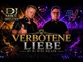 DJ MIKE DELUXE – VERBOTENE LIEBE (Offizielles Musikvideo)