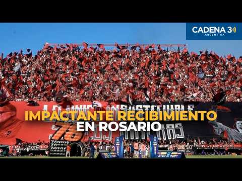 ASÍ FUE EL RECIBIMIENTO DE NEWELL´S EN EL CLÁSICO | Cadena 3 Argentina