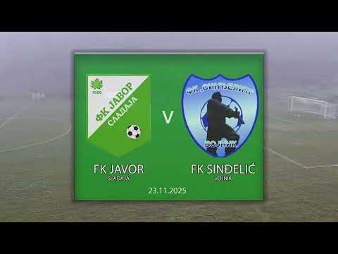 FK JAVOR Sladaja - FK SINĐELIĆ Vojnik 23.11.2025 Golovi