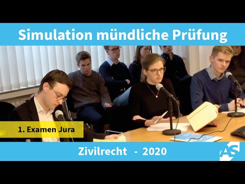 Simulation: Mündliche Prüfung im 1. Juristischen Examen, Zivilrecht (2020)