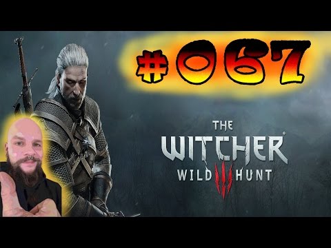 The Witcher 3 [#67] Blutiges Fest [HD/Deutsch/Blind] Let's Play
