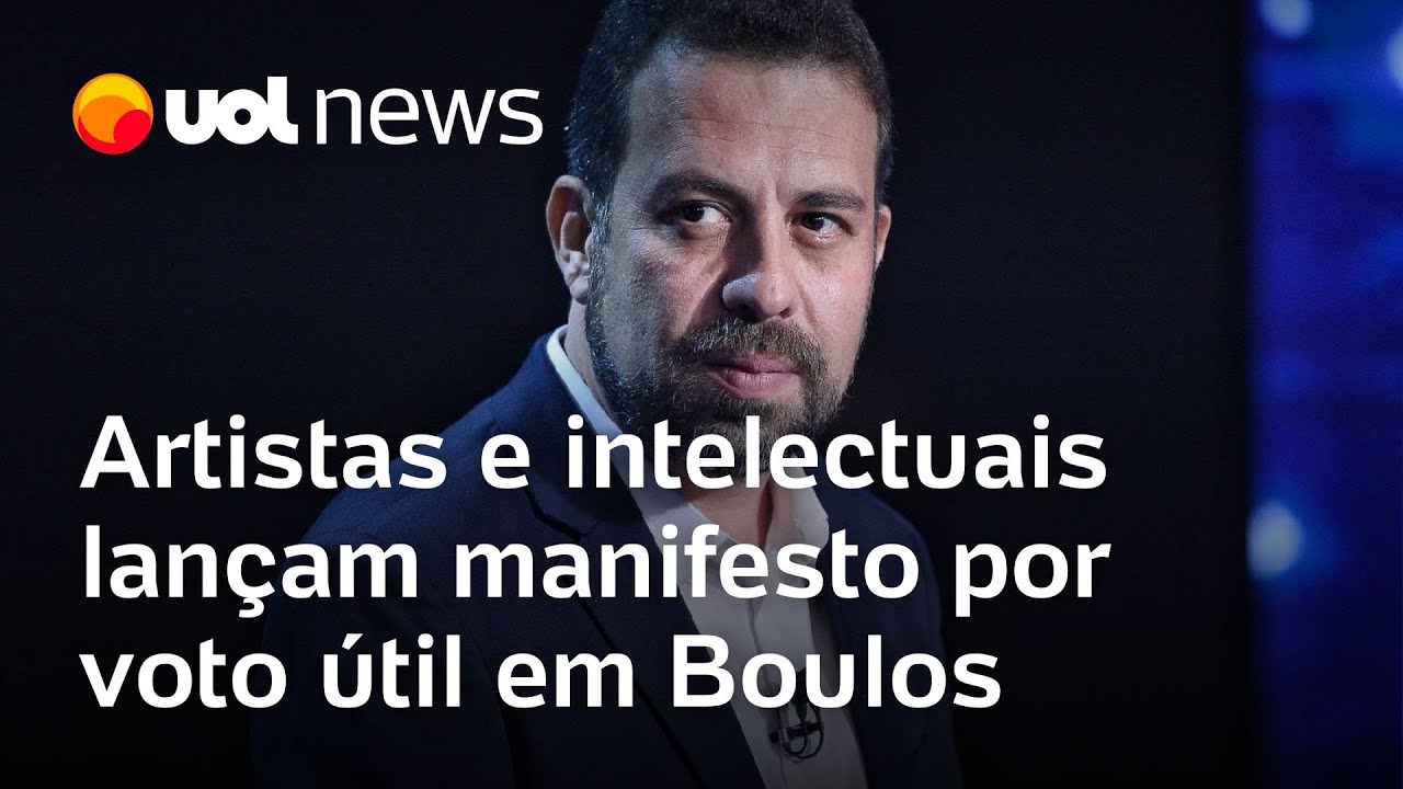 Artistas e intelectuais lançam manifesto por voto útil em Boulos