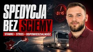 Spedycja bez filtra: zarobki, stres, odpowiedzialność i oszustwa