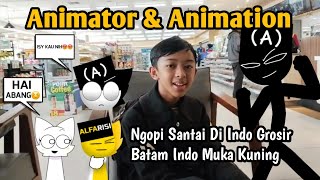 Download lagu Animator And Animation Ngopi Santai 😎 | Indo Grosir Batam Indo Muka Kuning Batam mp3