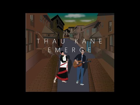 Thau Kane - Emerge (Official Audio)