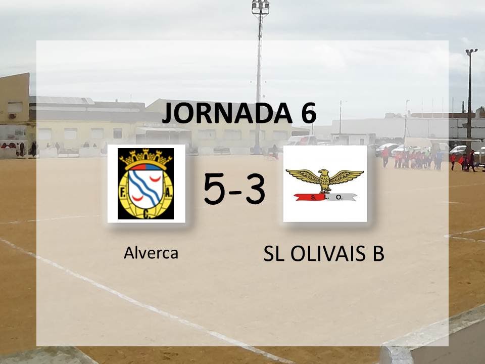 2ªFase/Jornada 6: Alverca - SL Olivais B