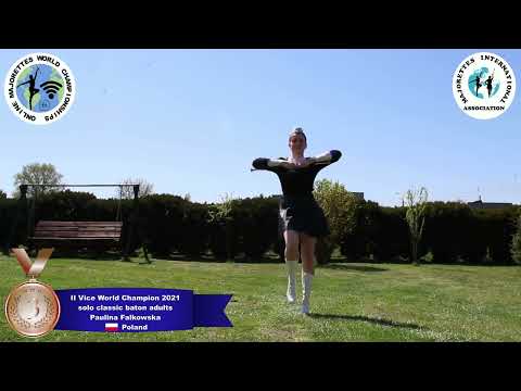 solo classic baton adults - II Vice World Champion 2021 - Paulina Falkowska