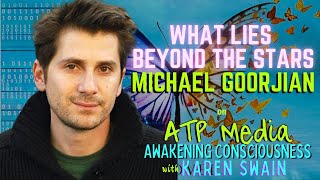 PAY ATTENTION!  What Lies Beyond The Stars; Michael Goorjian