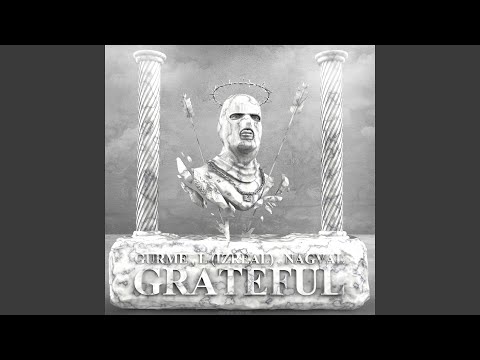 Grateful (feat. L [IZREAL], L (iZREAL), Nagval)